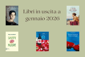 Novità in libreria gennaio 2026: cinque libri da non perdere