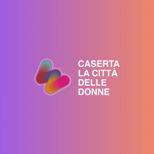 Caserta La città delle donne: il festival internazionale sull’eccellenza femminile arriva alla Reggia