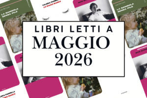 Cosa ho letto a maggio 2026